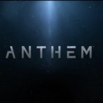 E3 | Action-Blockbuster Anthem ab 22. Februar weltweit erhältlich