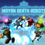 Mayan Death Robots: Arena Review