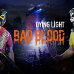 Techland kündigt mit Dying Light: Bad Blood einen Standalone-PvP-Titel an