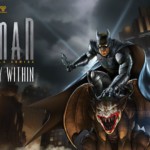 Vierte Episode von Telltales Batman: The Enemy Within ab jetzt verfügbar