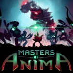 Masters of Anima öffnet die Pforten