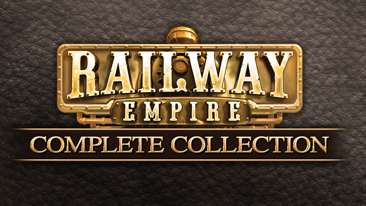 Railway Empire – Complete Collection ab sofort erhältlich!
