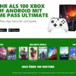 Cloud Gaming im Xbox Game Pass Ultimate mit über 150 Titeln