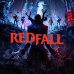 Redfall: Arkane Austin enthüllt neuen Story-Trailer