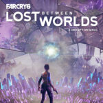 „Lost Between Worlds“ für Far Cry 6 ist ab sofort erhältlich