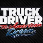 Aufsatteln und anschnallen! Truck Driver: The American Dream ist jetzt erhältlich.