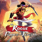 The Rogue Prince of Persia Version 1.0 ab heute für PC und Konsole verfügbar
