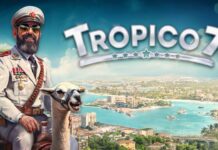 Erster Tropico 7 Gameplay-Teaser enthüllt – Die Insel erwartet ihren Präsidenten