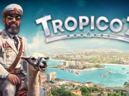 Erster Tropico 7 Gameplay-Teaser enthüllt – Die Insel erwartet ihren Präsidenten