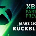 Alle Ankündigungen von der Xbox Partner Preview